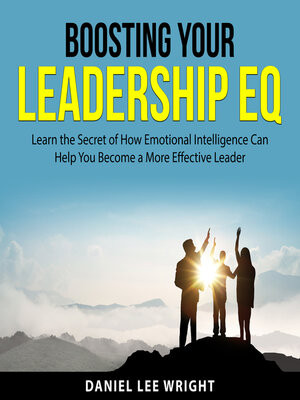 cover image of Boosting Your Leadership EQ